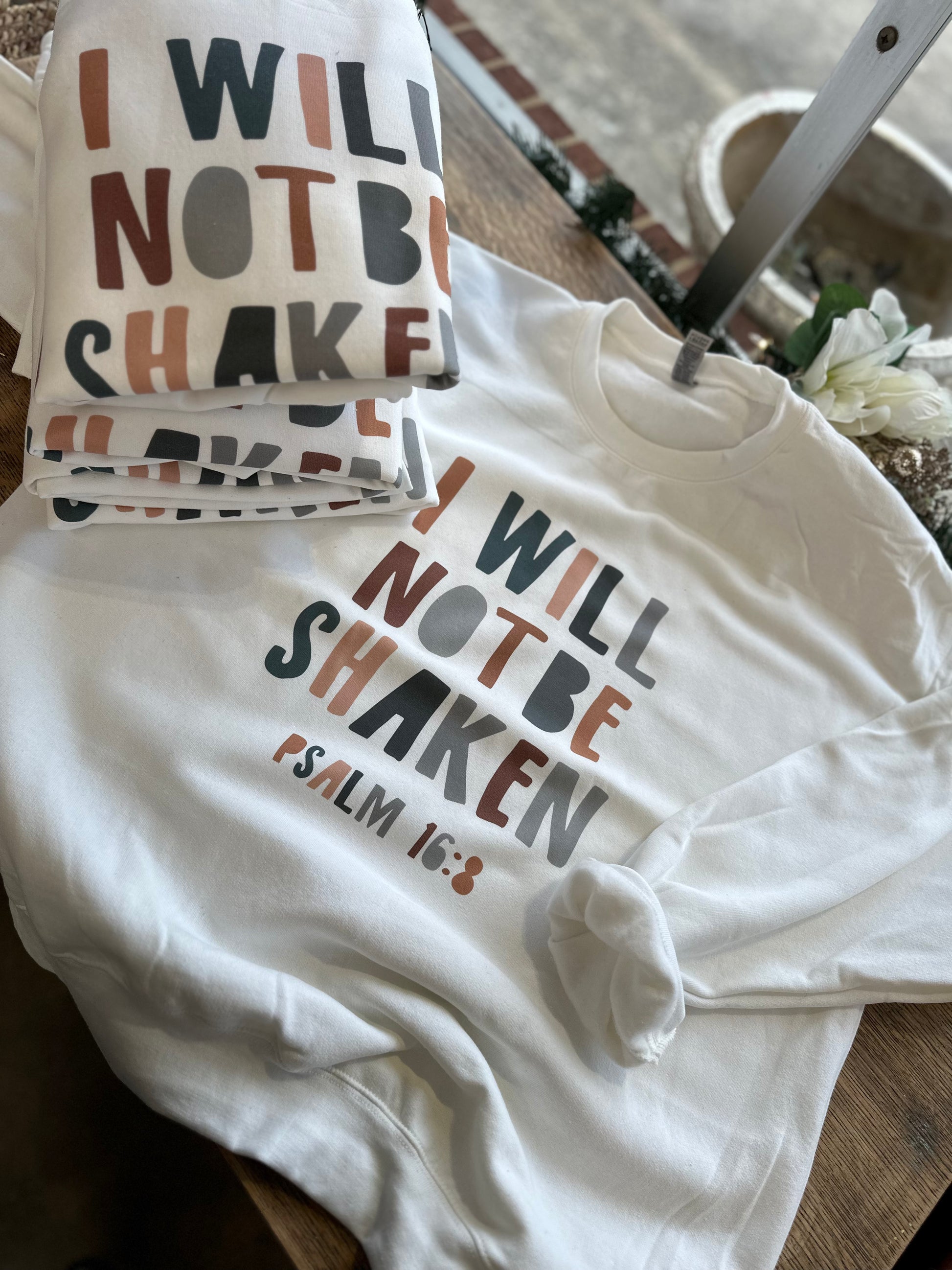 I Will Not Be Shaken Crewneck