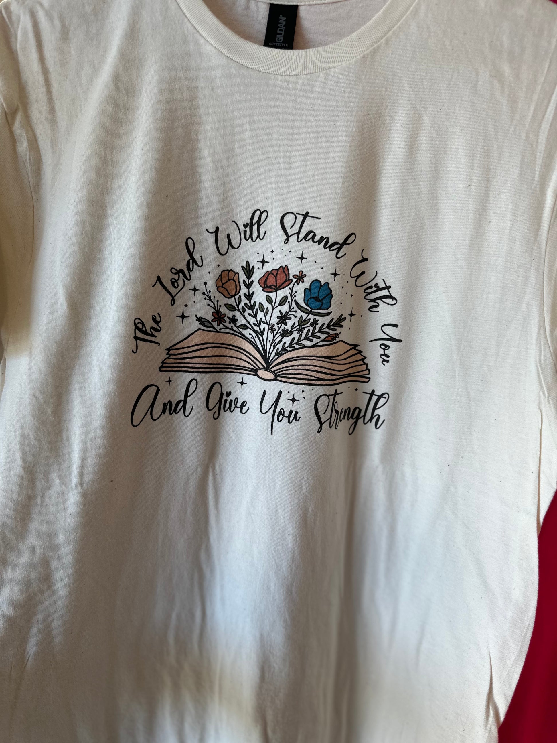 The Lord will stand with you tee