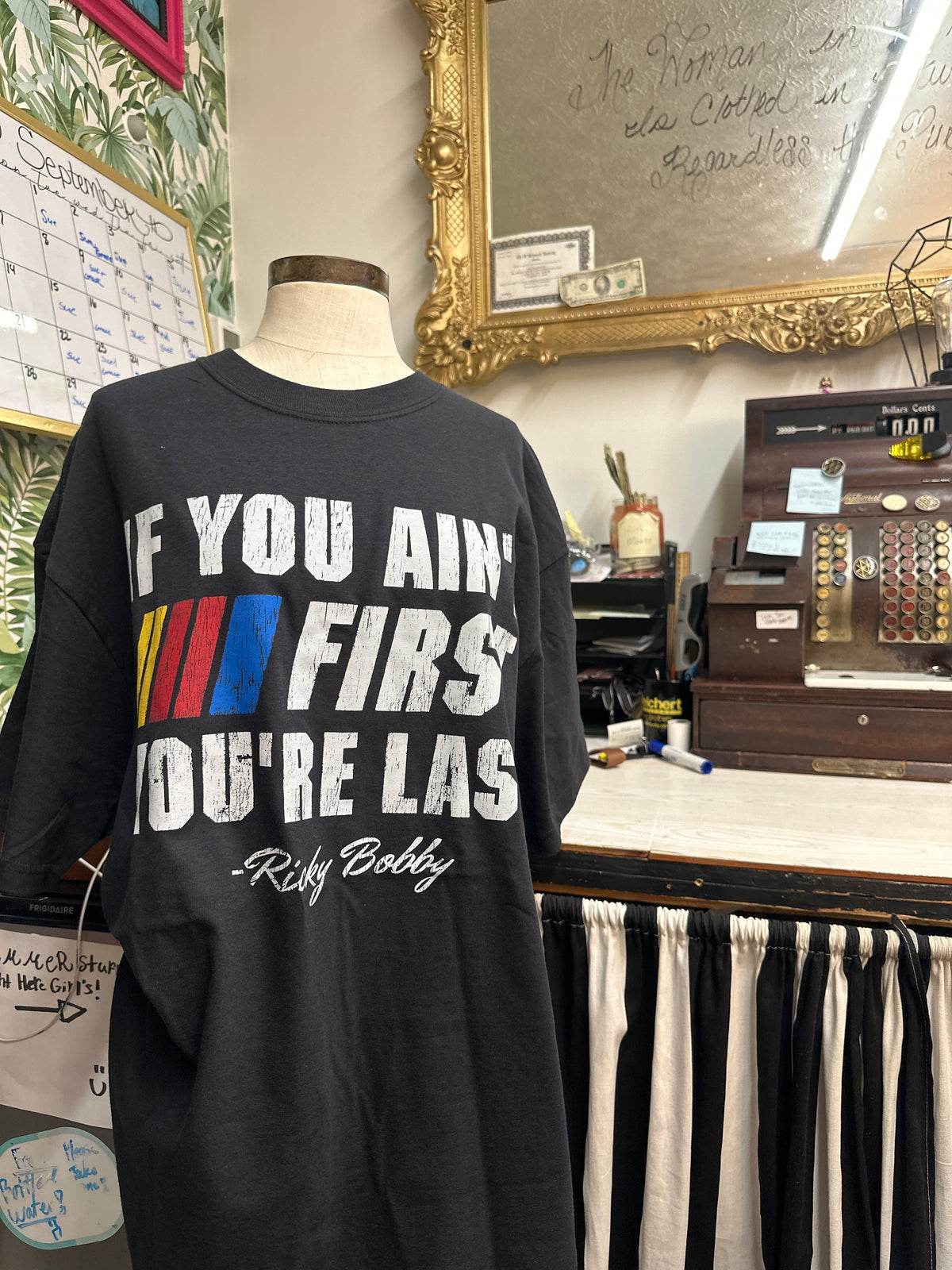If you ain’t first your last tee unisex