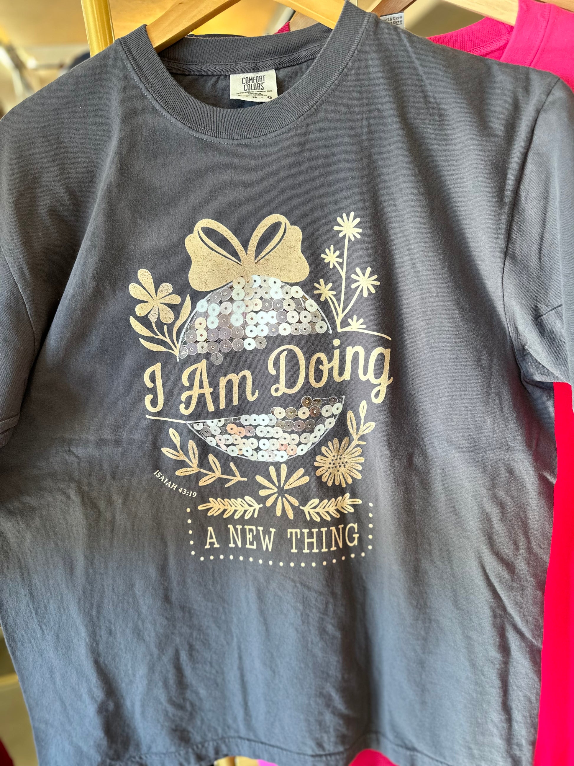 I am doing a new thing tee