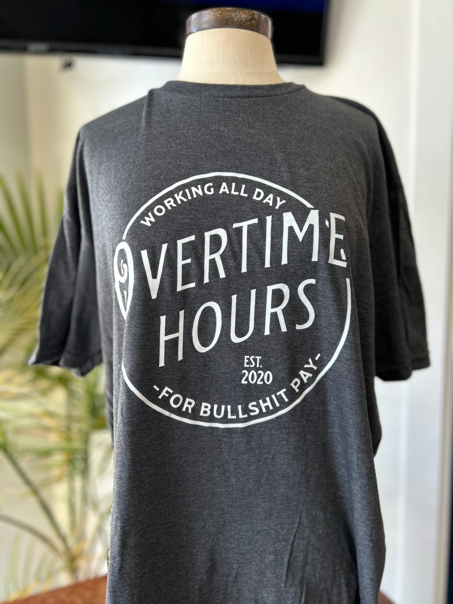 Overtime Hours Tee