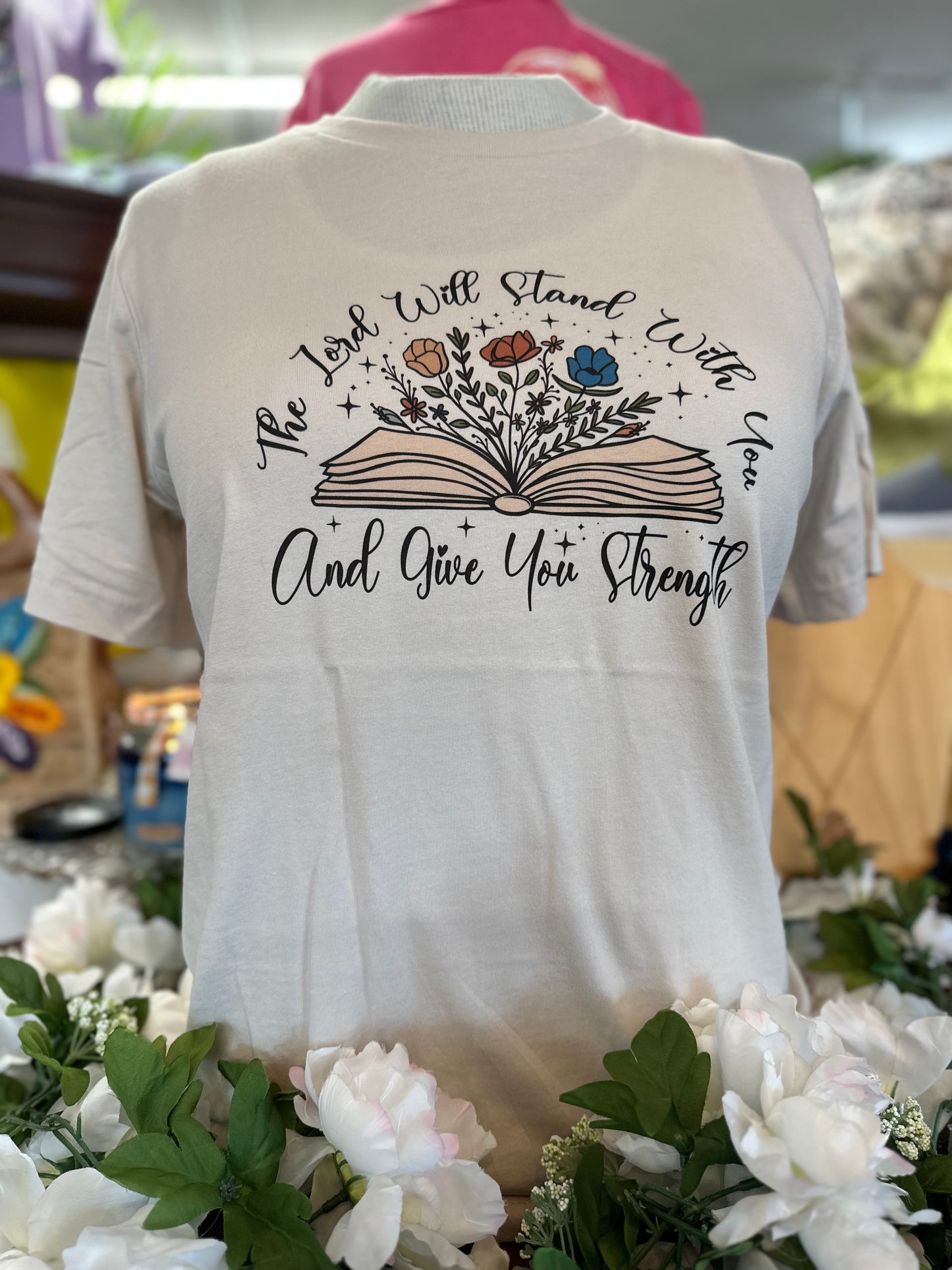 Give You Strength Tee